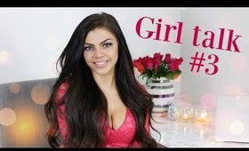 Girl Talk #3 - Mobbing, Forelskelse og Homofili
