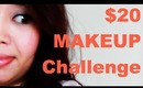 $20 MAKEUP CHALLENGE