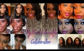 My Black Is Beautiful Collaboration
