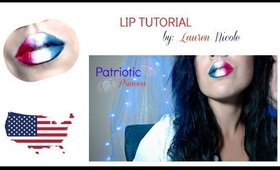 Patriotic Lip Tutorial | Ombre Lip Tutorial