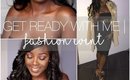 GET READY WITH ME | fashion event | msraachxo
