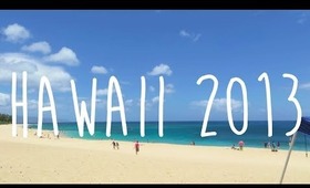 Hawaii Summer 2013