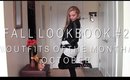 Outfits Of The Month:: October 2014 | FALL LOOKBOOK #2