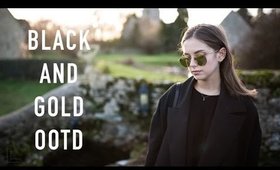 Black and Gold OOTD | sunbeamsjess