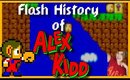 Flash History of : Alex Kidd