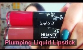 Nuance Plumping Liquid Lipsticks by Salma Hayek Review