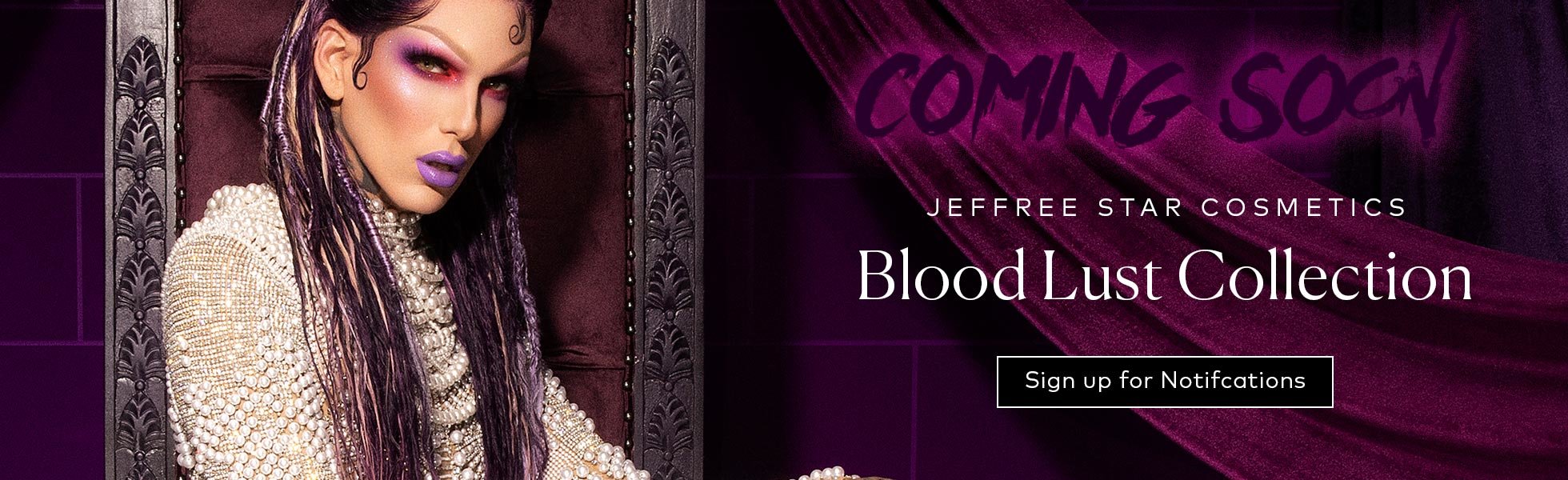 Jeffree Star Cosmetics Blood Lust Collection coming soon to Beautylish. Click to sign up for notifications!