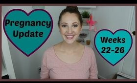 Pregnancy Weeks 22-26