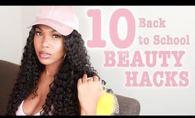 10 BACK2SCHOOL BEAUTY HACKS!  + VIRGO HAIR REVIEW