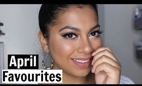 April 2016 Favourites | MissBeautyAdikt