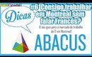 Consigo trabalhar em Montreal sem falar francês? Emprego para quem fala inglês.  Dicas Abacus #6