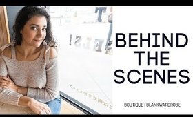 Behind the Scenes | BLANK Wardrobe