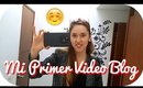 MI primer VideoBlog ♥ | Kika Nieto