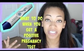 What To Do When You Find Out Your Pregnant