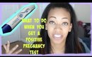 What To Do When You Find Out Your Pregnant