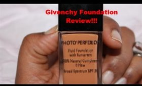 Givenchy Foundation Review!