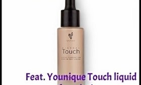 Current foundation routine feat. Younique Touch Li