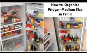 Fridge எப்படி Organize பண்ணுவது | CheezzKitchen | How to Organize Medium Size Fridge