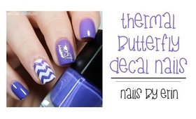 Thermal Butterfly Decal Nails | NailsByErin