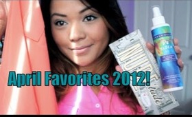 April Favorites 2012!