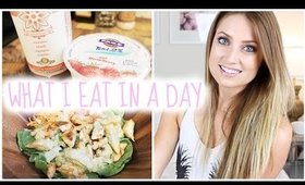 What I Eat in a Day // #7