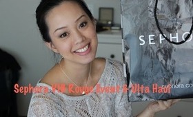 Sephora VIB Rouge Event & Ulta Haul