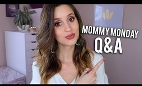 Mommy Monday Q&A - The Hard Lessons