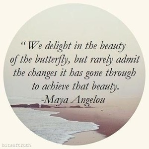 "We delight in the beauty of the butterfly, but rarely admit the changes it has gone through to achieve that beauty" - Maya Angelou #mindfulmonday #mondaymantra #motivationalmonday #inspiration #intention #grace #blossom #faith #jesus #hope #love #peace #life #heart #wisdom 