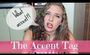 The Accent Tag