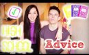 High School Advice!
