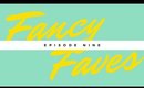 FANCY FAVES | SUMMER BEAUTY