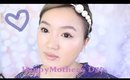 Fast Natural Make up for busy women | Happy Mother's Day|