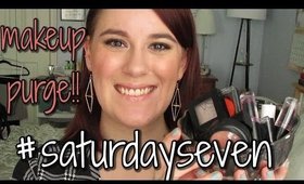 The Saturday Seven [Makeup Purge]