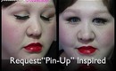 Request: "Pin-Up" Inspired Look