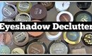 Single Eyeshadow Collection Declutter