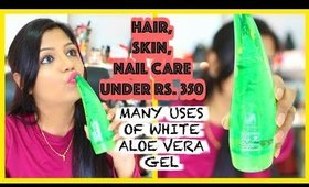 Beauty Benefits Aloe Vera Gel For Hair and Skin Glow Under Rs 350 | SuperPrincessjo