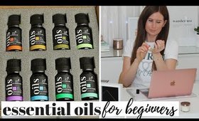 ESSENTIAL OILS FOR BEGINNERS | Essential Oils for Sleep, the Home & Skin Care
