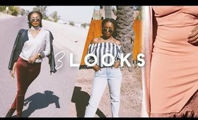 Lookbook: 3 LOOKS