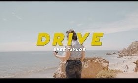 Drive (Official Music Video) | Bree Taylor