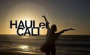 HAULer California ✈ Vloggin' and more!
