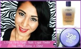 ♥ L'Oreal Paris Magic Nude Liquid Powder- Review & Demo! ♥