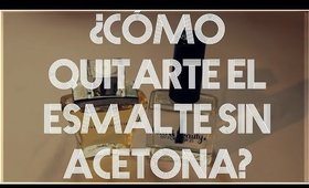 ¿Cómo quitarte el esmalte sin acetona?