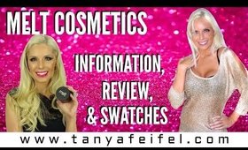 Melt Cosmetics | Information | Review | Swatches | Tanya Feifel-Rhodes