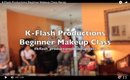 K-Flash Productions Beginner Makeup Class Recap