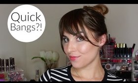 Quick Bangs?! | Bailey B.