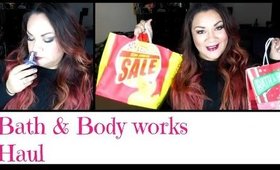 Bath & Body Works Haul