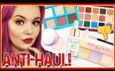 Anti-Haul (Makeup I'm Not Buying) #11 Morphe, Too Faced, Urban Decay