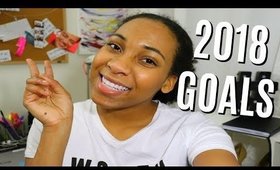 My 2018 Goals/ Resolutions