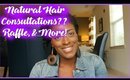 Natural Hair Consultations & More! l TotalDivaRea