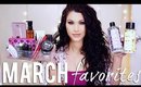 MARCH FAVORITES! Hair, Makeup, Skin Care, Bath & Body 2018
